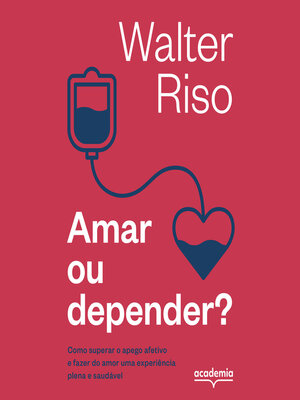 cover image of Amar ou depender
